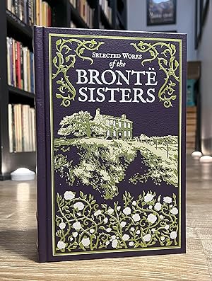 Imagen del vendedor de Selected Works of the Bronte Sisters (full leather hardcover) a la venta por Forgotten Lore