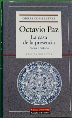 Seller image for Obras completas. La casa de la presencia for sale by Librera Alonso Quijano