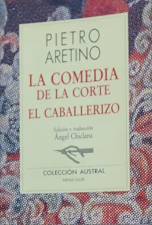 Immagine del venditore per La comedia de la corte El caballerizo venduto da Librera Alonso Quijano