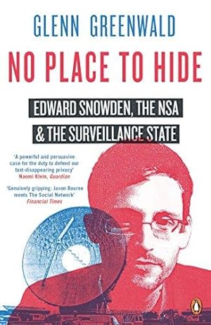 Imagen del vendedor de No Place to Hide: Edward Snowden, the NSA and the Surveillance State a la venta por WeBuyBooks 2