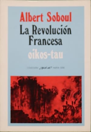 Imagen del vendedor de La revolucin francesa a la venta por Librera Alonso Quijano