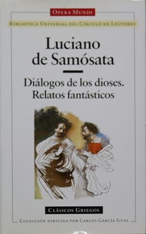 Immagine del venditore per Dilogos de los dioses Relatos fantsticos venduto da Librera Alonso Quijano