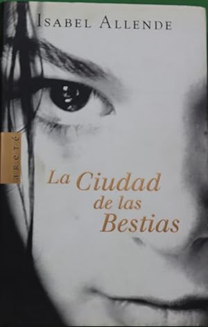 Image du vendeur pour La ciudad de las bestias mis en vente par Librera Alonso Quijano