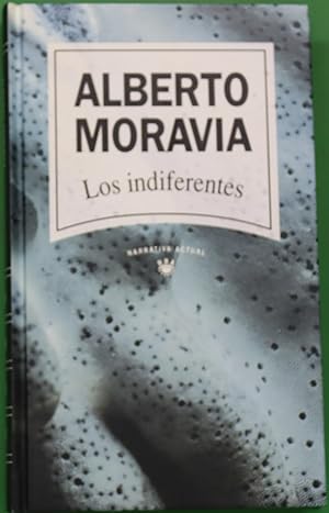 Imagen del vendedor de Los indiferentes a la venta por Librera Alonso Quijano