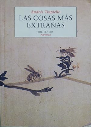 Imagen del vendedor de Las cosas ms extraas a la venta por Librera Alonso Quijano