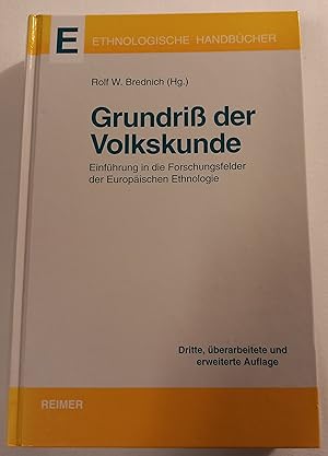 Bild des Verkufers fr Grundri der Volkskunde. Einfhrung in die Forschungsfelder der Europischen Ethnologie. zum Verkauf von Der Buchfreund