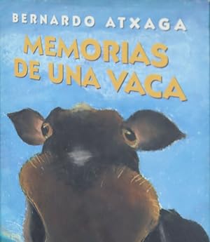 Immagine del venditore per Memorias de una vaca venduto da Librera Alonso Quijano