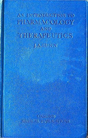 An introduction to pharmacology and therapeutics