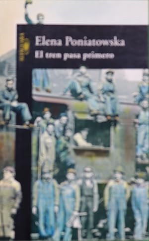 Imagen del vendedor de El tren pasa primero a la venta por Librera Alonso Quijano