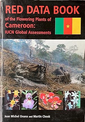 Red data book of the flowering plants of Cameroon: IUCN global assessments