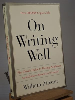 Seller image for On Writing Well: The Classic Guide to Writing Nonfiction for sale by Henniker Book Farm and Gifts