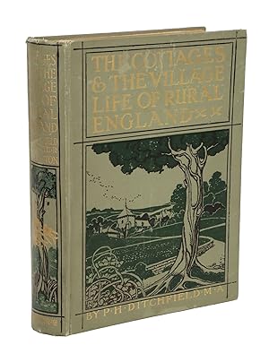 The Cottages and the Village Life of Rural England