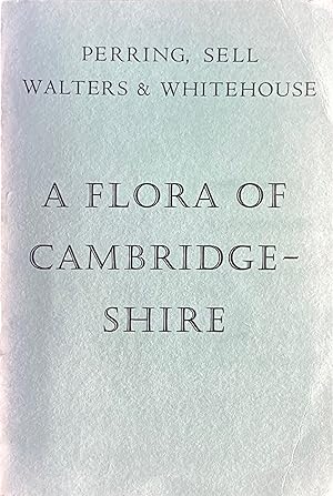 Seller image for A flora of Cambridgeshire for sale by Acanthophyllum Books