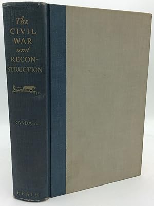 Seller image for THE CIVIL WAR AND RECONSTRUCTION for sale by Kubik Fine Books Ltd., ABAA