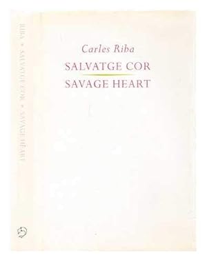 Imagen del vendedor de Salvatge Cor: Savage Heart a la venta por WeBuyBooks