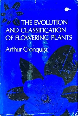 The evolution and classification of flowering plants