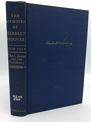 Seller image for THE MEMOIRS OF HERBERT HOOVER: The Cabinet and the Presidency 1920-1933 for sale by Kubik Fine Books Ltd., ABAA