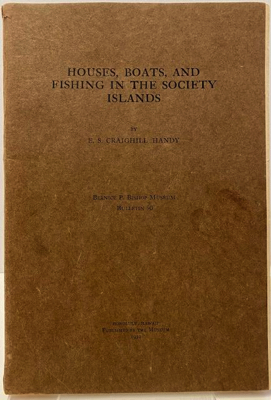 Seller image for Houses, Boats, and Fishing in the Society Islands: Bulletin 90 for sale by Monroe Street Books