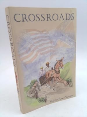 Seller image for CROSSROADS for sale by ThriftBooksVintage
