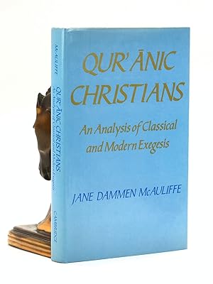 Immagine del venditore per Qur'anic Christians: An Analysis of Classical and Modern Exegesis venduto da Arches Bookhouse