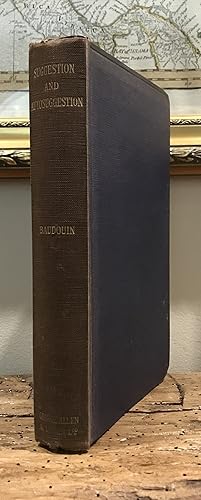 Bild des Verkufers fr Suggestion and Autosuggestion: A Psychological and Pedagogical Study Based upon the Investigations made ny the New Nancy School zum Verkauf von CARDINAL BOOKS  ~~  ABAC/ILAB