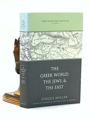 Imagen del vendedor de Rome, the Greek World, and the East: Volume 3: The Greek World, the Jews, and the East (Studies in the History of Greece and Rome) a la venta por Arches Bookhouse