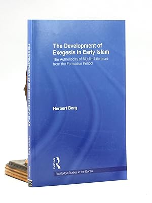 Bild des Verkufers fr The Development of Exegesis in Early Islam (Routledge Studies in the Qur'an) zum Verkauf von Arches Bookhouse