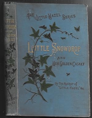 Seller image for Little Snowdrop And Her Golden Casket for sale by Legacy Books