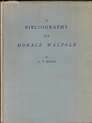 Seller image for A Bibliography of Horace Walpole for sale by UHR Books