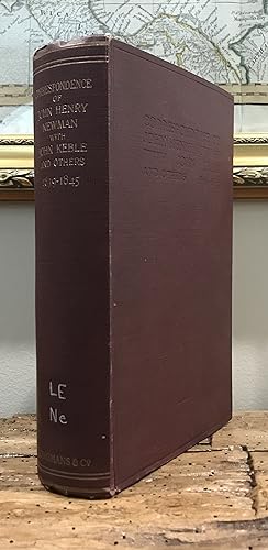 Image du vendeur pour Correspondence of John Henry Newman with John Keble and Others . . . 1839-1845 mis en vente par CARDINAL BOOKS  ~~  ABAC/ILAB