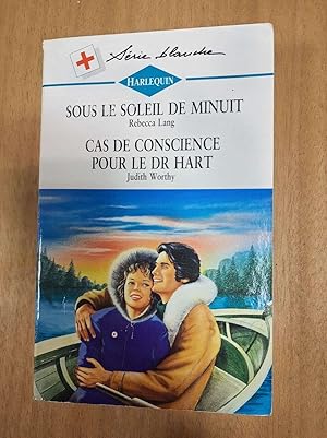Seller image for Harlequin N.305 - Sous le soleil de minuit / Cas de conscience pour le Dr Hart for sale by Dmons et Merveilles