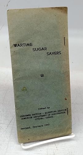 Bild des Verkufers fr Wartime Sugar Savers zum Verkauf von Attic Books (ABAC, ILAB)