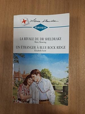 Seller image for Harlequi N.287 - La rivale du Dr Sheldrake / Un tranger  Blue Rock Ridge for sale by Dmons et Merveilles