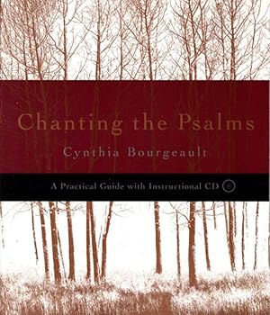 Immagine del venditore per CHANTING THE PSALMS: A Practical Guide venduto da By The Way Books