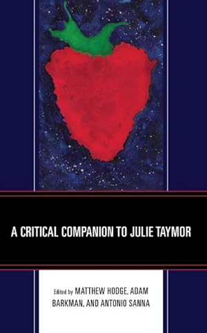 Imagen del vendedor de Critical Companion to Julie Taymor a la venta por GreatBookPrices