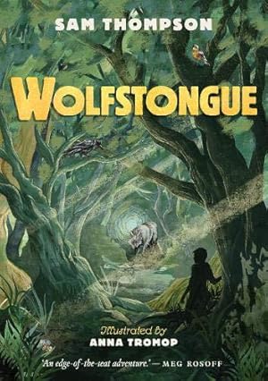 Image du vendeur pour Wolfstongue:: 'A modern classic'  The Times mis en vente par WeBuyBooks