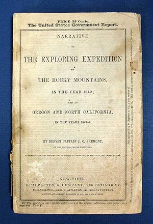 Immagine del venditore per NARRATIVE Of The EXPLORING EXPEDITION To The ROCKY MOUNTAINS In The YEAR 1842, And To OREGON And NORTH CALIFORNIA In The YEARS 1843 - 44. Reprinted from the Official Copy. Published by Order of the Senate of the United States venduto da Tavistock Books, ABAA