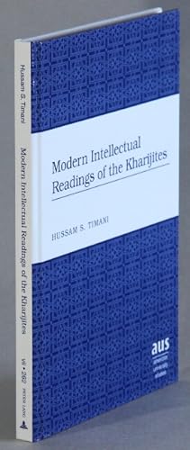 Image du vendeur pour Modern intellectual readings of the Kharijites mis en vente par Rulon-Miller Books (ABAA / ILAB)