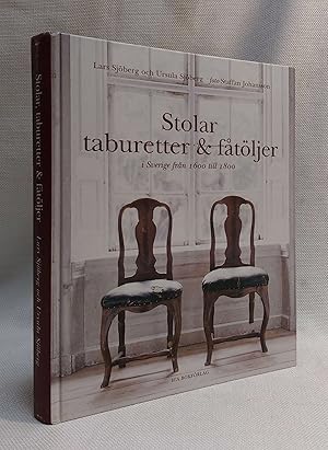 Image du vendeur pour Stolar, taburetter & ftljer, i Sverige frn 1600 till 1800 mis en vente par Book House in Dinkytown, IOBA