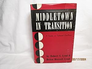 Seller image for Middletown in Transition: a Study in Cultural Conflicts for sale by curtis paul books, inc.