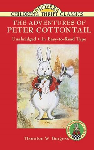 Imagen del vendedor de Adventures of Peter Cottontail a la venta por GreatBookPrices