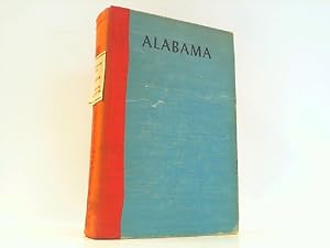 Alabama - A Guide to the Deep South. The American Guide Series.