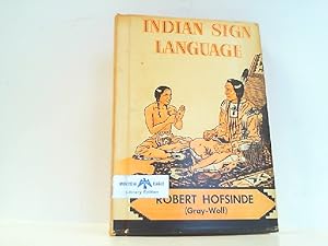 Bild des Verkufers fr Indian Sign Language. zum Verkauf von Antiquariat Ehbrecht - Preis inkl. MwSt.