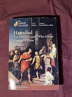 Seller image for The Great Courses: Hannibal: The Military Genius Who Almost Conquered Rome for sale by COVENANT HERITAGE LIBRIS