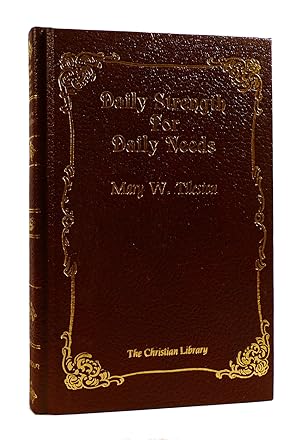 Seller image for DAILY STRENGTH FOR DAILY NEEDS The Christian Library for sale by Rare Book Cellar