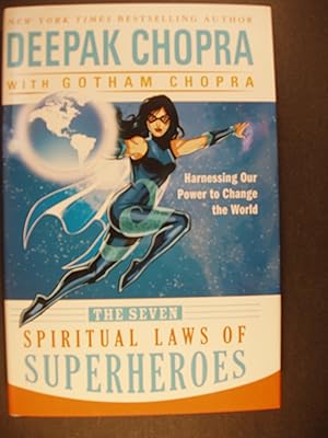 Seller image for The Seven Spiritual Laws of Superheroes: Harnessing Our Power to Change the World for sale by PB&J Book Shop