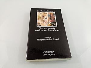 Seller image for Terror y miseria en el primer franquismo. Ed. de Milagros Snchez Arnosi. for sale by SIGA eG