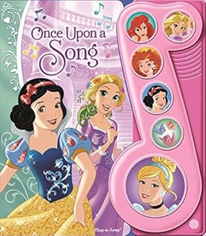 Imagen del vendedor de Disney Princess Cinderella, Rapunzel, Snow White, and More! Once Upon a Time Little Music Note Sound Book - Play-a-Song - PI Kids (Little Musical Notes) a la venta por WeBuyBooks