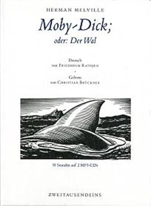 Bild des Verkufers fr Moby-Dick; oder: Der Wal: Die bersetzung von Friedhelm Rathjen. Gelesen von Christian Brckner. 30 Stunden auf 2 MP3-CDs. zum Verkauf von Modernes Antiquariat - bodo e.V.