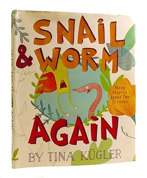 Seller image for SNAIL & WORM for sale by Rare Book Cellar
